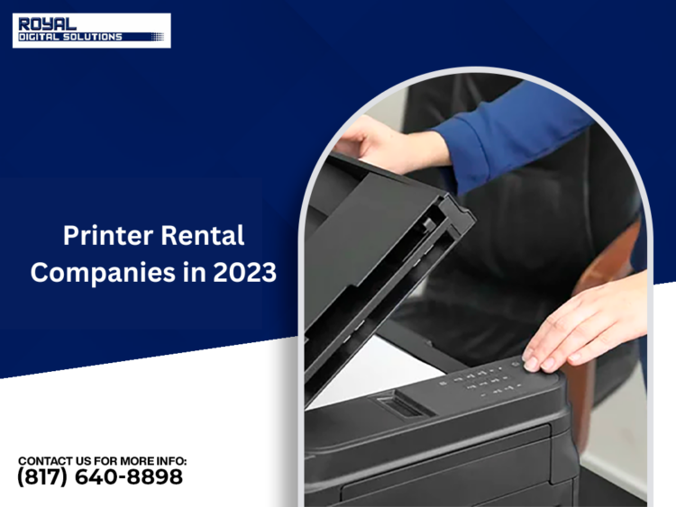 Printer Rental Companies in 2023